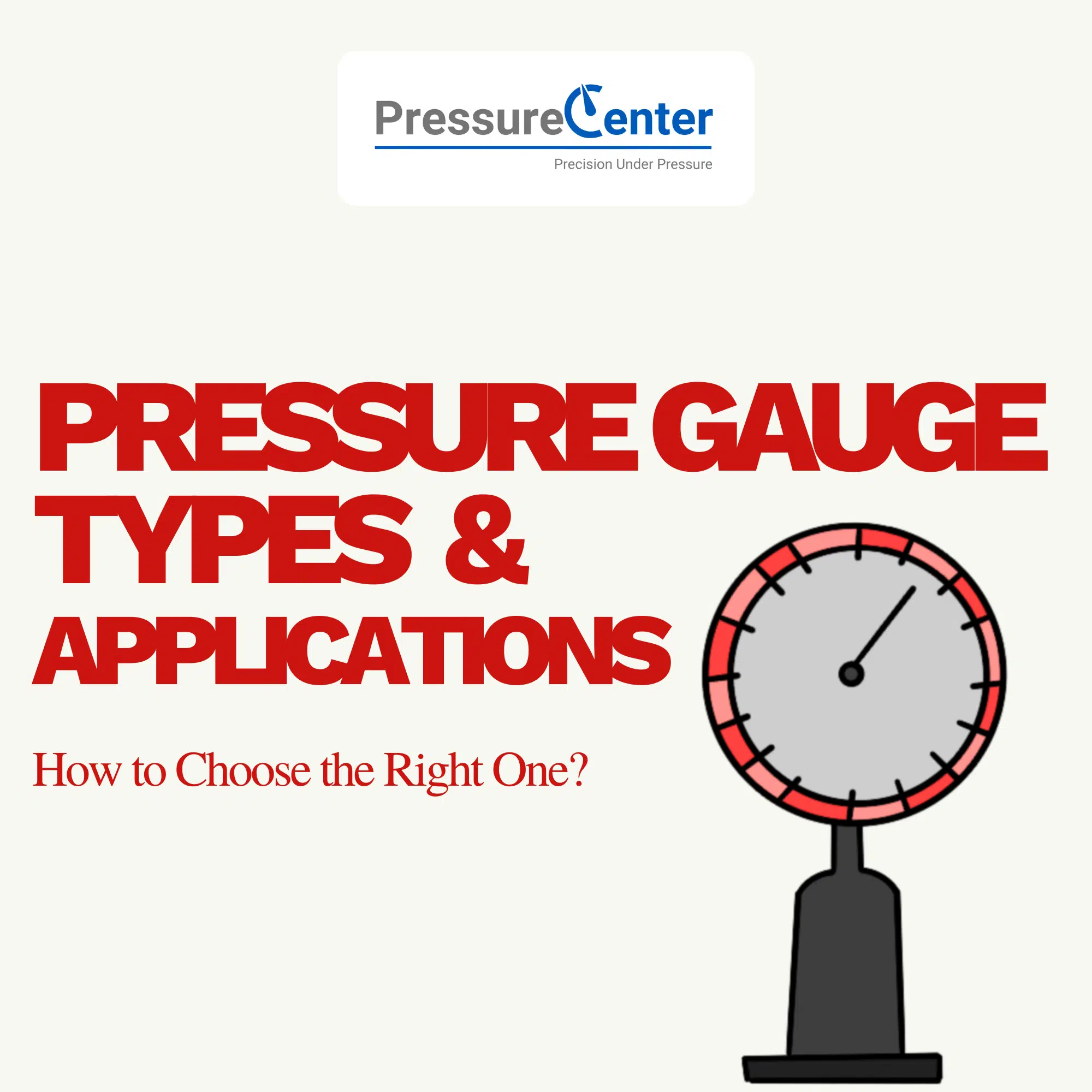 pressure gauge types and applications
